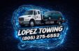 Lopez Towing In Oxnard CA